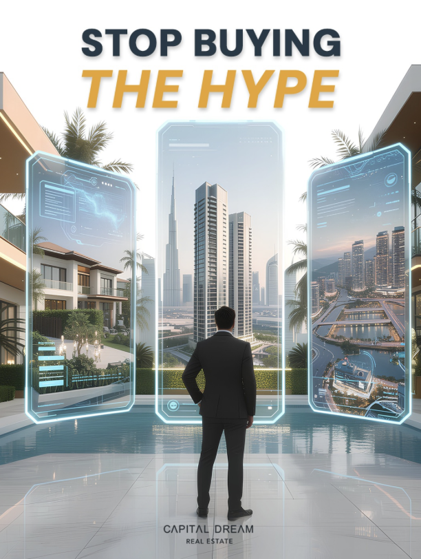 Stop Buying The Hype - Capital Dream Real Estate